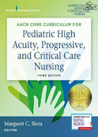 AACN Core Curriculum for Pediatric High Acuity, Progressive, and Critical Care Nursing 3rd Edición | برنامه درسی اصلی AACN برای پرستاری